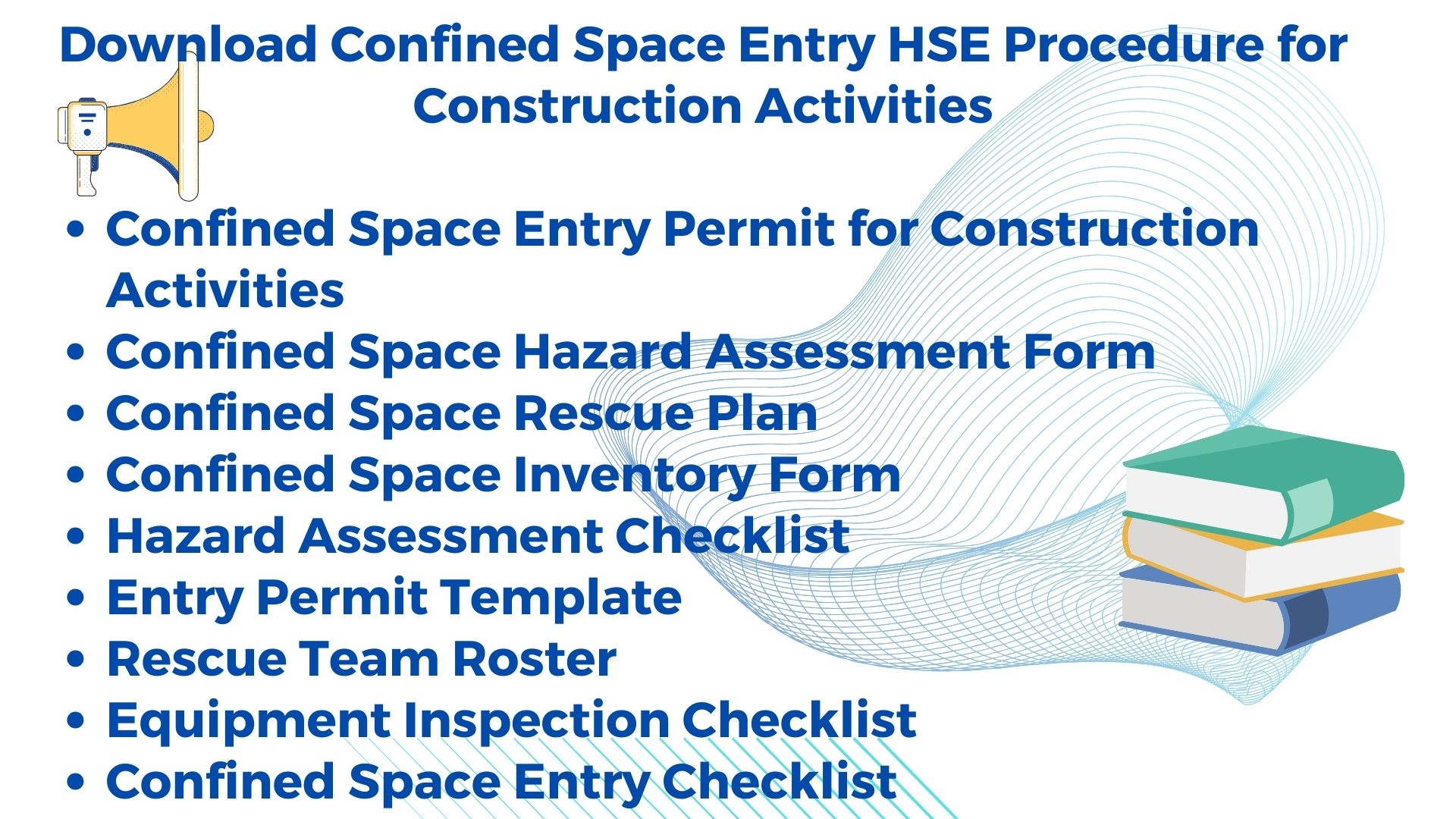 Confined Space Entry HSE Procedure for Construction Activities