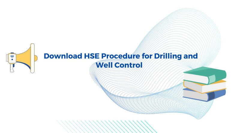 Download HSE Procedure for Drilling and Well Control