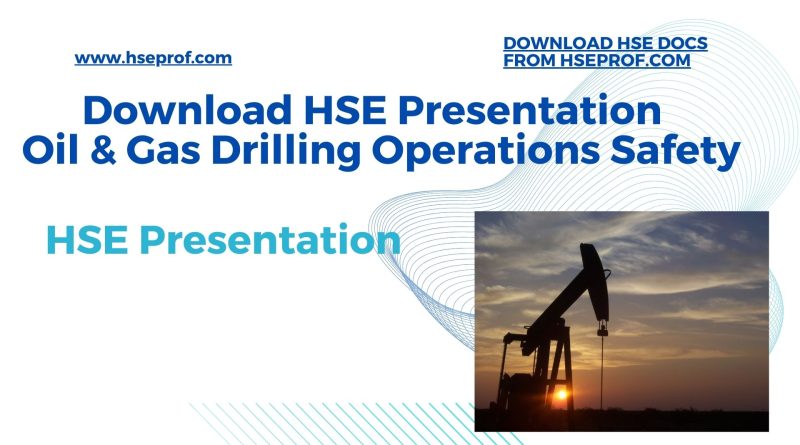 Safety in Oil & Gas Drilling Operations