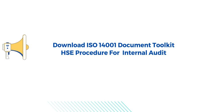 ISO 14001 Document Toolkit HSE Procedure for Internal Audit