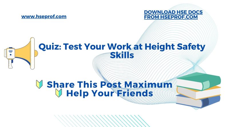 Quiz about Work at Height safety