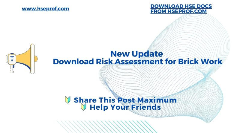 Risk Assessment for Brick Work